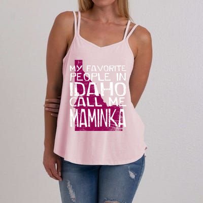 My Favorite People In Idaho Call Me Maminka Mother's Day Mom Gift Women's Strappy Tank