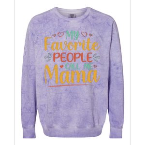 My Favorite People Call Me Mama Colorblast Crewneck Sweatshirt