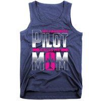 My Favorite Pilot Calls Me Mom Tank Top