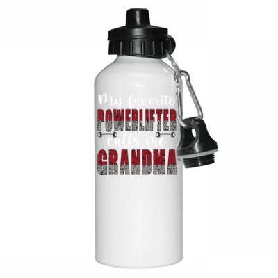 My Favorite Powerlifter Calls Me Powerlifting Grandma Gift Aluminum Water Bottle 