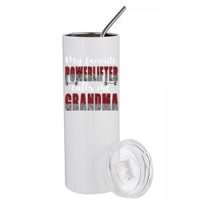 My Favorite Powerlifter Calls Me Powerlifting Grandma Gift Stainless Steel Tumbler