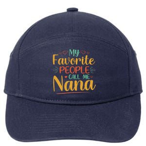 My Favorite People Call Me Nana 7-Panel Snapback Hat