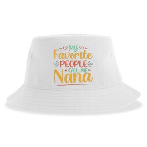 My Favorite People Call Me Nana Sustainable Bucket Hat