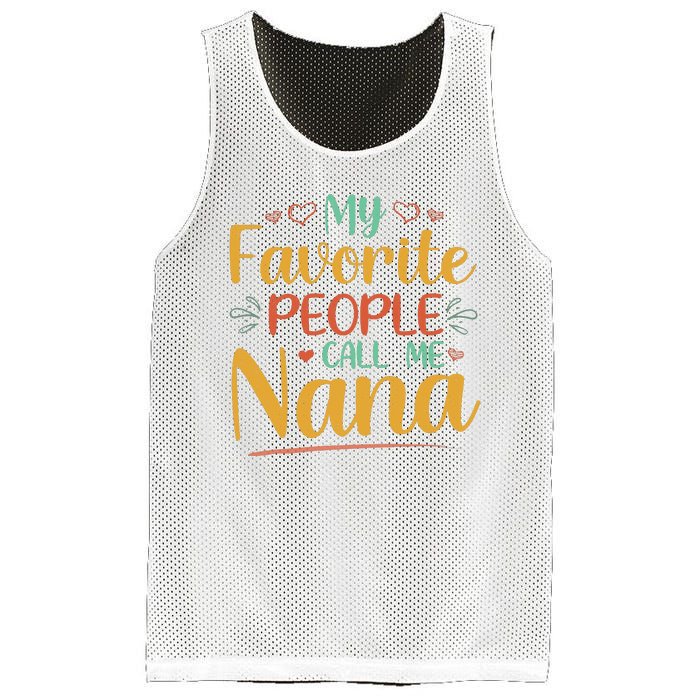 My Favorite People Call Me Nana Mesh Reversible Basketball Jersey Tank