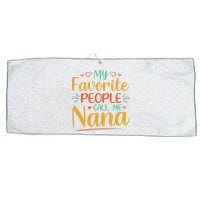 My Favorite People Call Me Nana Large Microfiber Waffle Golf Towel