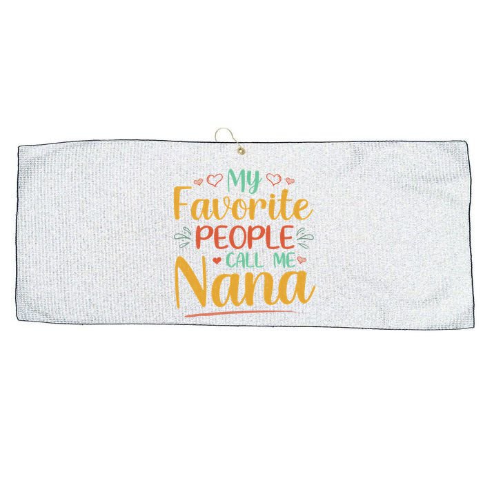 My Favorite People Call Me Nana Large Microfiber Waffle Golf Towel
