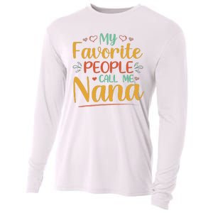 My Favorite People Call Me Nana Cooling Performance Long Sleeve Crew