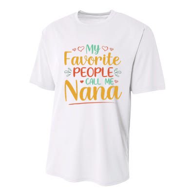 My Favorite People Call Me Nana Youth Performance Sprint T-Shirt