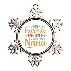 My Favorite People Call Me Nana Metallic Star Ornament