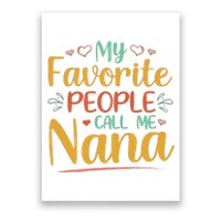 My Favorite People Call Me Nana Poster