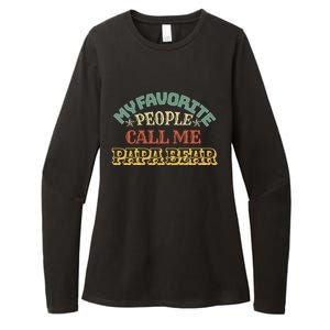 My Favorite People Call Me Papa Bear Great Gift Womens CVC Long Sleeve Shirt