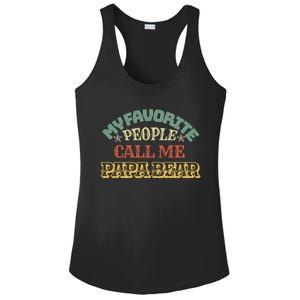 My Favorite People Call Me Papa Bear Great Gift Ladies PosiCharge Competitor Racerback Tank