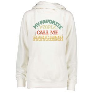 My Favorite People Call Me Papa Bear Great Gift Womens Funnel Neck Pullover Hood