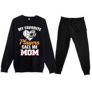 My Favorite Players Call Me Mom Funny Volleyball Hockey Mom Gift Premium Crewneck Sweatsuit Set