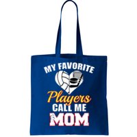 My Favorite Players Call Me Mom Funny Volleyball Hockey Mom Gift Tote Bag