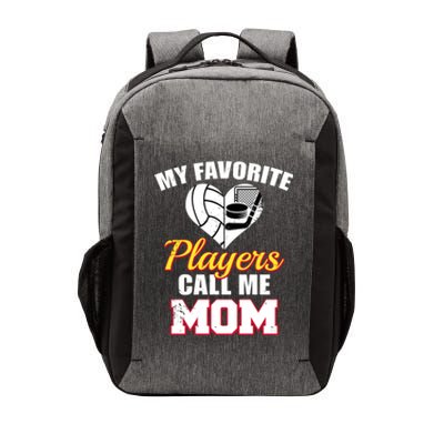 My Favorite Players Call Me Mom Funny Volleyball Hockey Mom Gift Vector Backpack