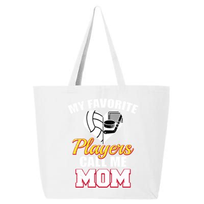 My Favorite Players Call Me Mom Funny Volleyball Hockey Mom Gift 25L Jumbo Tote