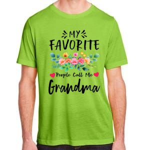 My Favorite People Call Me Grandma Floral MotherS Day Cute Gift Adult ChromaSoft Performance T-Shirt