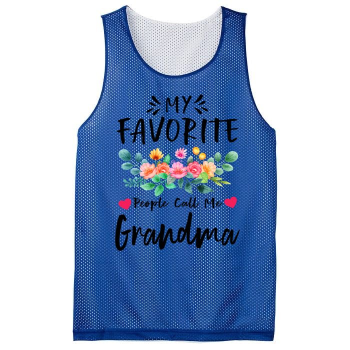 My Favorite People Call Me Grandma Floral MotherS Day Cute Gift Mesh Reversible Basketball Jersey Tank