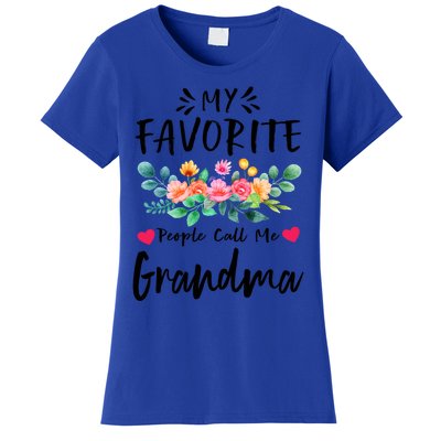 My Favorite People Call Me Grandma Floral MotherS Day Cute Gift Women's T-Shirt