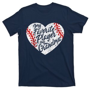 My Favorite Player Calls Me Grandma Baseball Heart T-Shirt