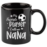 My Favorite Player Calls Me Nana Soccer Player 11oz C Handle Ceramic Mug