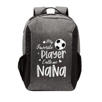 My Favorite Player Calls Me Nana Soccer Player Vector Backpack