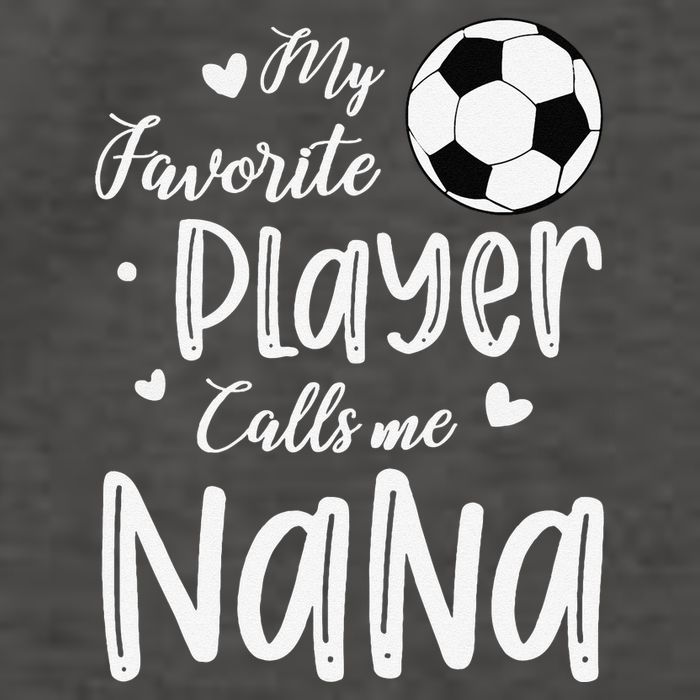 My Favorite Player Calls Me Nana Soccer Player Vector Backpack