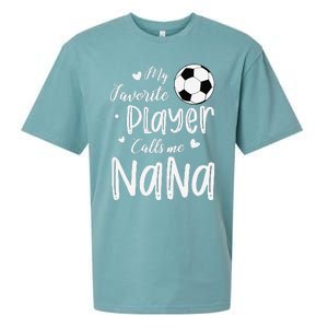 My Favorite Player Calls Me Nana Soccer Player Sueded Cloud Jersey T-Shirt