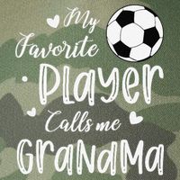 My Favorite Player Calls Me Grandma Soccer Player Legacy Tie Dye Trucker Hat