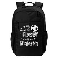 My Favorite Player Calls Me Grandma Soccer Player Backpack