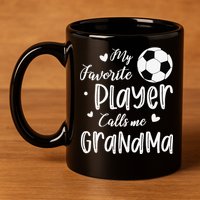 My Favorite Player Calls Me Grandma Soccer Player 11oz C Handle Ceramic Mug