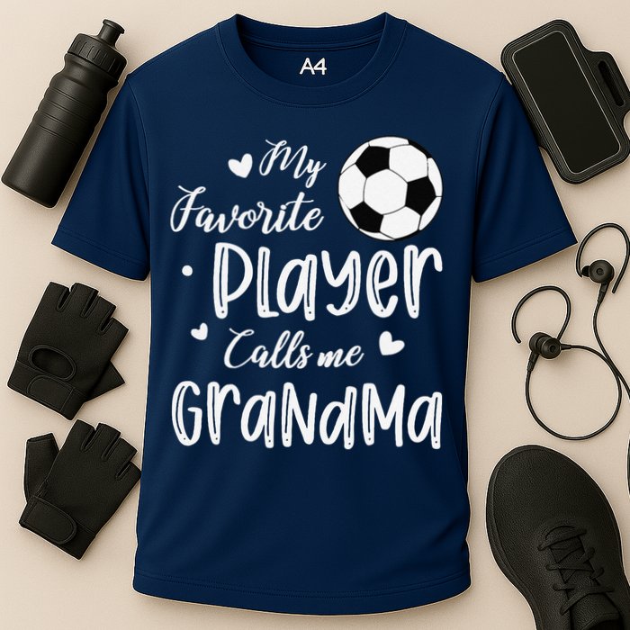 My Favorite Player Calls Me Grandma Soccer Player Performance Shirt
