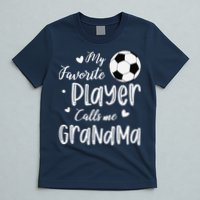 My Favorite Player Calls Me Grandma Soccer Player T-Shirt