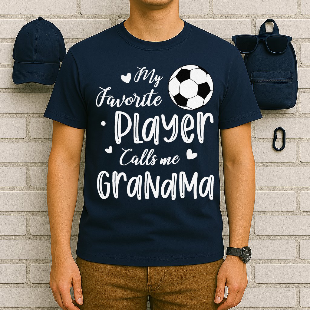 My Favorite Player Calls Me Grandma Soccer Player T-Shirt
