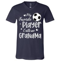 My Favorite Player Calls Me Grandma Soccer Player V-Neck T-Shirt