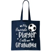 My Favorite Player Calls Me Grandma Soccer Player Bag