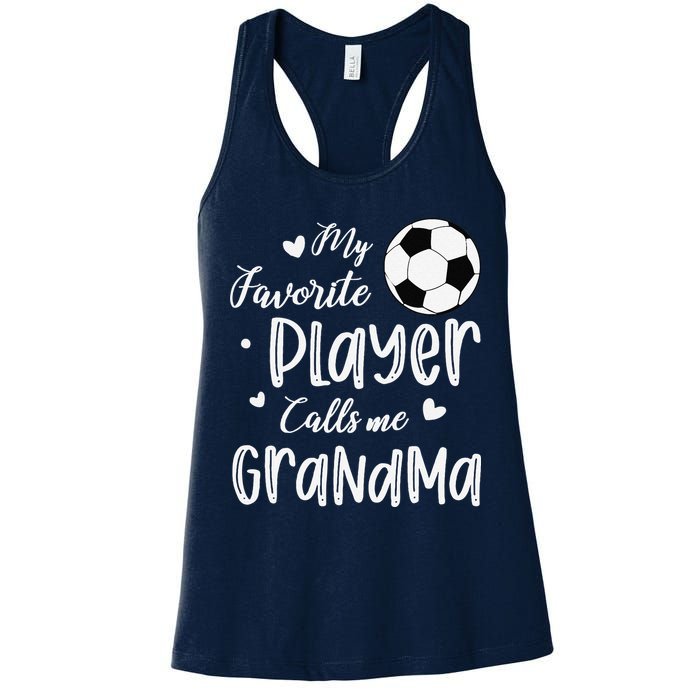 My Favorite Player Calls Me Grandma Soccer Player Womens Tank Top