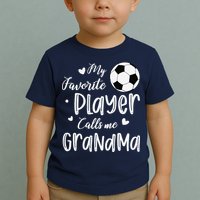 My Favorite Player Calls Me Grandma Soccer Player Toddler T-Shirt