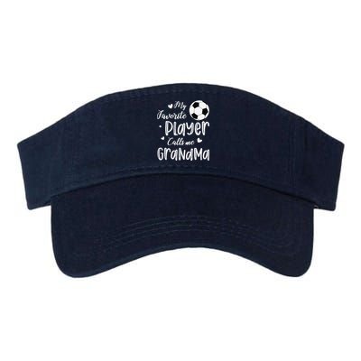 My Favorite Player Calls Me Grandma Soccer Player Visor