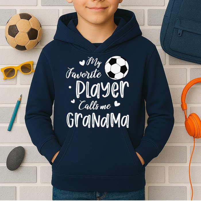 My Favorite Player Calls Me Grandma Soccer Player Kids Hoodie