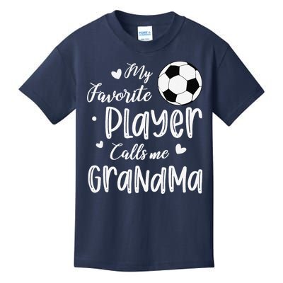 My Favorite Player Calls Me Grandma Soccer Player Kids T-Shirt