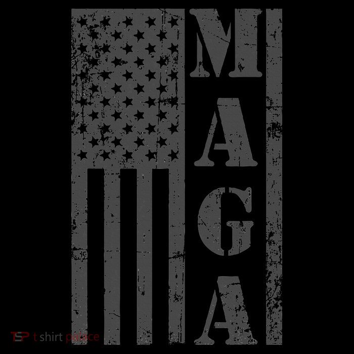 Maga Flag Patriotic Gray Distressed American Flag Womens T-Shirt