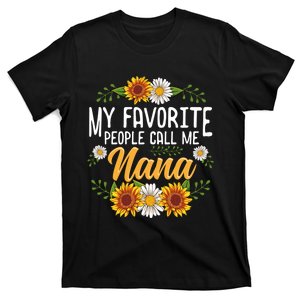 My Favorite People Call Me Nana T-Shirt