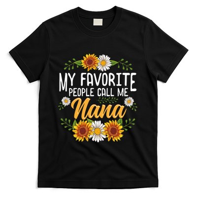 My Favorite People Call Me Nana T-Shirt