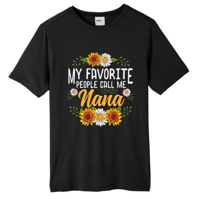 My Favorite People Call Me Nana Tall Fusion ChromaSoft Performance T-Shirt