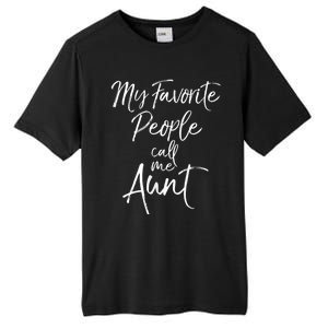 My Favorite People Call Me Aunt Tall Fusion ChromaSoft Performance T-Shirt