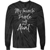 My Favorite People Call Me Aunt Tie-Dye Long Sleeve Shirt