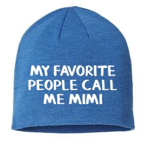 My Favorite People Call Me Mimi Gift Sustainable Beanie