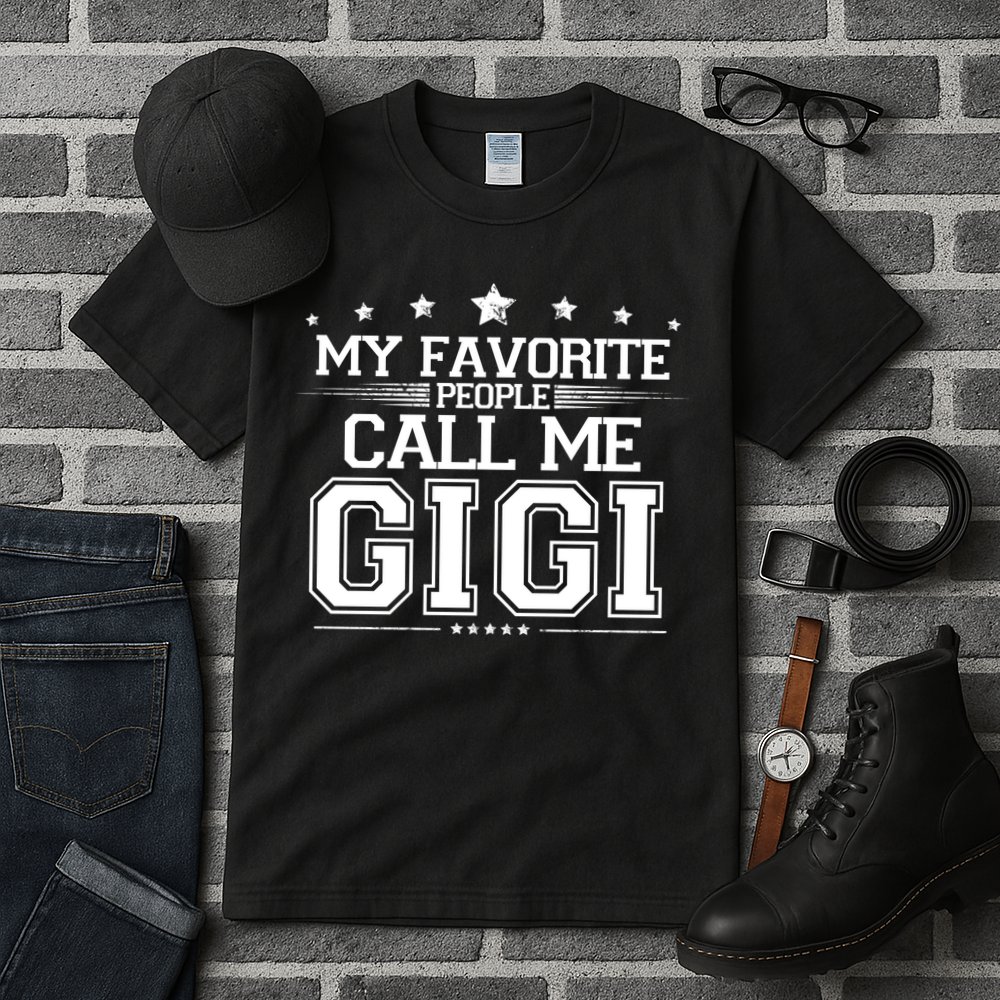 My Favorite People Call Me Gigi Tall T-Shirt
